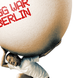 Theater: Egg War Berlin